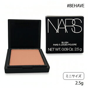 i[Y ubV N 2.5g #BEHAVE ~jTCY NARS `[N [8083] [֖[B][P2]