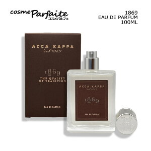 �A�b�J�J�b�p ACCA KAPPA 1869 �I�[�h�p���t�@�� EDP 100ml[�����E�����Y]�F�y���}�g��k�z