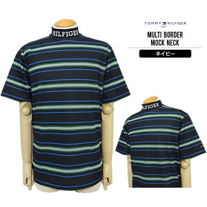 【30%OFF】トミー ヒルフィガーゴルフ メンズ マルチボーダー モックネック 軽量 ストレッチ TOMMYHILFIGERGOLF THMA406 2024春夏 セール SALE