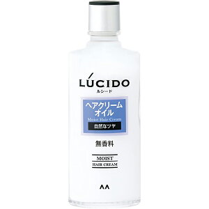 【マンダム】【LUCIDO】ルシード ヘアクリームオイル 200ml【ヘアクリーム】【無香料】