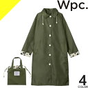 Wpc. レインコート ラグランスリーブワークコート レインウェア レディース アウター 撥水 防水 通勤 通学 おしゃれ シンプル ロング 自転車 無地 花柄 紺 ネイビー カーキ ベージュ RAGLAN SLEEVE WORK COAT R-1133 [ネコポス発送]