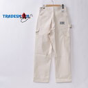 TRADESMAN / SINGLE KNEE PAINTER PANT / ACE DROP Co./ NATURALトレイズマン トレーズマン / シングルニーペインターパンツ ナチュラル