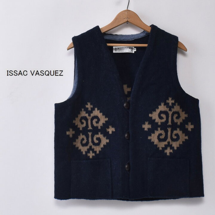 楽天市場】OAXACA RUG VEST オアハカ ラグ ベスト【ISAAC VASQUEZ 