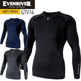 【2025新型】GTV16 極厚 イーブンリバー EVENRIVER ヒートボディ Vネック 裏起毛 防寒 コンプレッション 適圧フィット ストレッチ 送料無料