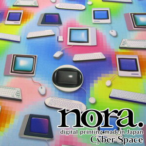 nora. digital printing madein Japan V[`O@fW^vg@Cyber SpaceiP50cmjRs[^[/󃂃UCN/p\R/gKWFbg/L[{[h/}EX/j^/PC/m/GX^WI/