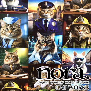 nora. digital printing madein Japan V[`O@fW^vg@CAT WORKSiP50cmjL/˂/lR/Lbg/CAT/ɂ/dlR/E/RX`[/m/moelan@studio/GX^WI/nora.24C/