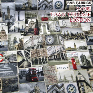 B&B FABRICS Ch@TOWN COLLAGE LONDONiP50cmjCO/X/[bp/CMX/vg/n//Rbg/I_/n[tpi}n