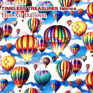 USARbg@TIMELESS TREASURES fabricsHot Air Balloon MC(P50cm)AJt@ubN/usaRbg/n/z//vg/V[`O/nhCh/Turn around the world/E/tFXeBo/