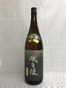 磯自慢　吟醸　生原酒　1800ml　(磯自慢酒造)　(静岡県)　2025年12月最新