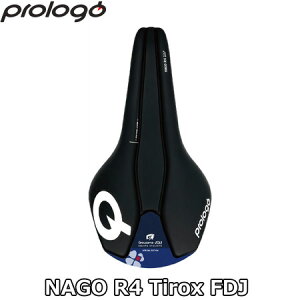 PROLOGO NAGO R4 TIROX FDJ SADDLE vS iS R4 ^CbNX FDJ Th