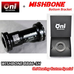 �y4/10�́u5�{�I�v�G���g���[�Ń|�C���gUP�zONI�x�A�����O�X�y�V�����d�l�IWISHBONE BB86-SH ONI BEARING CUSTOM BOTTOM BRACKET �E�B�b�V���{�[�� �V�}�m �{�g���u���P�b�g �J�X�^��
