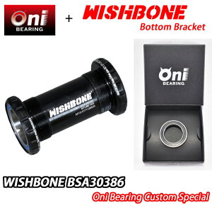 ONIベアリングスペシャル仕様!WISHBONE BSA30386 ONI BEARING CUSTOM BOTTOM BRACKET ウィッシュボーン ボトムブラケット カスタム