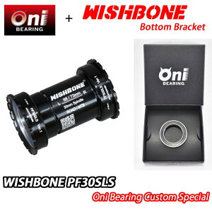 y11/1́u3{IvGg[Ń|CgUPzONIxAOXyVdlIWISHBONE PF30SLS ONI BEARING CUSTOM BOTTOM BRACKET EBbV{[ {guPbg JX^
