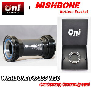 ONIベアリングスペシャル仕様!WISHBONE T47855-M30 ONI BEARING CUSTOM BOTTOM BRACKET ウィッシュボーン ボトムブラケット カスタム
