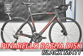 【6/5は「5倍！」Wエントリーで更にポイントUP】PINARELLO 2022 ROADBIKE RAZHA DISK Shimano 105 11s 完成車 A364 BLACK MATT ピナレロ ロードバイク ラザディスク ブラックマットカラー 新品【対面販売】（通販不可）