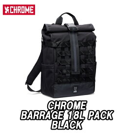 【4/20は「4倍！」エントリーでポイントUP】CHROME BARRAGE 18L PACK BLACK クローム バラージ 18L ブラック バック 鞄 BAG 防水