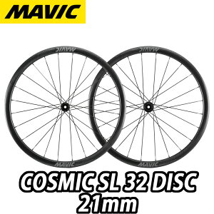 yViEKizMAVIC 2025 COSMIC SL 32 DISC 21mm F/R PAIR WHEEL SET }rbN 2025Nf RX~bN GXG 32mm 21c fBXN OzC[Zbg yA