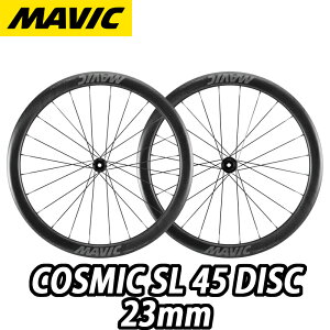 y10/10́u4{IvGg[Ń|CgUPzyViEKizMAVIC 2025 COSMIC SL 45 DISC 23mm F/R PAIR WHEEL SET }rbN 2025Nf RX~bN GXG 45mm 23c fBXN OzC[Zbg y