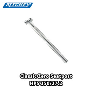�y6/5�́u5�{�I�vW�G���g���[�ōX�Ƀ|�C���gUP�zRITCHEY ���b�`�[ CLASSIC �N���V�b�N Zero Seatpost �[���V�[�g�|�X�g�@27.2X350mm