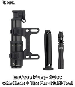 y11/15́u4{IvGg[Ń|CgUPzWOLF TOOTH EnCase Pump 40cc with Chain + Tire Plug Multi-Tool EtgD[X GP[X|v 40cc `F[+ ^CvO}`c[