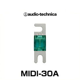 audio-technica オーディオテクニカ MIDI-30A MIDIヒューズ 30A（2個入）