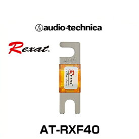 audio-technica オーディオテクニカ AT-RXF40 MIDIヒューズ 40A（1個入り） Rexat レグザット