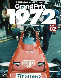 BooK49 : Grand Prix 1972 PART-02【MFH BOOK】