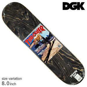 DGK fB[W[P[ XP{[ fbL THRASHER/MARCUS MCBRID 8.0inch XbV[ XP[g{[h sk8