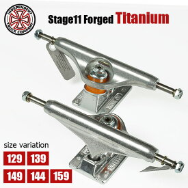 【24日4時間限定15%OFF★25日限定11%OFFクーポン配布中♪】INDEPENDENT TRUCK Stage11 Forged Titanium Trucks 129 139 144 149 159 インディペンデント トラック スケートボード パーツ スケボー インディ チタニウム