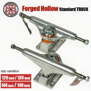 �y6/15����!5%OFF���N�[�|���z�z����zINDEPENDENT Forged Hollow Standard TRUCK 129 139 144 149 159 169 stage 11 �C���f�B�y���f���g �g���b�N SILVER �X�P�[�g�{�[�h �p�[�c �X�P�{�[ �C���f�B �z���[
