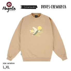 【25日限定★11%OFFクーポン配布中♪】MAGENTA WIN22 DOVES CREWNECK CAFE マゼンタ クルーネック スエット メンズ レディース ストリート スケボー コットン フリース 裏起毛