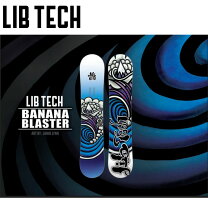 楽天市場】LIBTECH BANANA TECH（ボード｜スノーボード用品 
