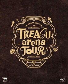 【 Blu-ray 】 槇原 敬之 「 Makihara Noriyuki 35th Anniversary Concert 2025 “TREASUarenaTOUR” 」