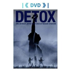 先着特典付き 【DVD】 ONE OK ROCK / 「ONE OK ROCK DETOX JAPAN TOUR 2025 AT NISSANSTADIUM」 ( マルチケース or スマホショルダー )