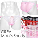 メンズ ビキニ ショーツ 脇ひも シースルーハーフ リボンテープ CREAL フェミニン 男性下着 メール便発送