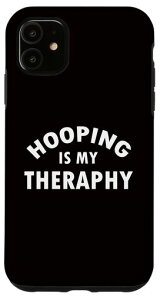 iPhone11HoopingIsMyTherapy-tt[vX}zP[X