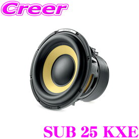 ＼クレール限定!!／【6/4～6/10 3点以上購入でP10倍】 FOCAL K2 Power EVO SUB 25 KXE サブウーファー 10インチ 25cm 600W K2サンドウィッチコーン フォーカル コンボーネントキット