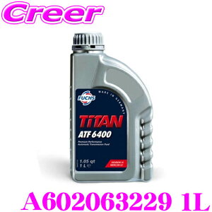 tbNX A602063229 TITAN ATF 6400 1L bh I[g}`bN gX~bV IC JASO M315 1A-LV K BMW tBAbg [l[^[Y tHNX[Q z_ g^ FUCHS ATF t[h