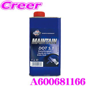 _X2_wŃ|Cg5{I3_10{I^}\FUCHS tbNX A600681166 MAINTAIN DOT 5.1 1L u[LVXe/Nb`쓮p \ u[Lt[h