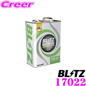 �_6/5����I�S�iP5�{�ȏさ�ő�1000�~OFF�N�[�|��BLITZ �u���b�c ���[�V���O�G���W���I�C�� 17022 S2 0W-20 4L HVI�x�[�X for ECO / SUPER SLICK SYNTHETIC 100%���w����