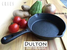 【DULTON】GLUTTON Skillet スキレット GS515-293S　キッチン 鋳物 鉄鍋 iron アイアン フライパン オーブン料理 ダッチオーブン グラタン ドリア 餃子 すき焼き お好み焼き ハンバーグ キッシュ アウトドア キャンプ レジャー【Sサイズ】