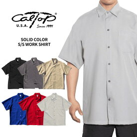 CAL TOP キャルトップ 【無地 半袖ワークシャツ】 MADE IN USA チカーノ ローライダー ウエストコースト アメリカン ビッグサイズ 大きいサイズ 西海岸 カリフォルニア カルトップ CALTOP PLAIN SHIRT WESTCOAST