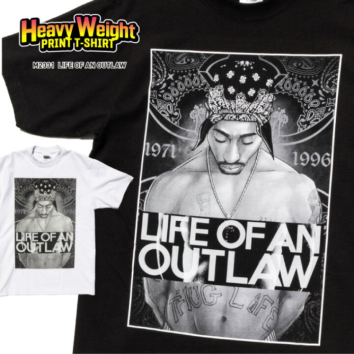 楽天市場】プリントTシャツ 【 2PAC LIFE OF AN OUTLAW 