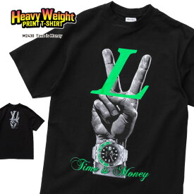 【L〜3XL】プリントTシャツ 【 Time is Money LV 】 ヘビーウェイト 半袖 西海岸 カリフォルニア ローライダー WESTCOAST 2パック ラップT HIPHOP ヒップホップ ビッグサイズ メンズ 大きいサイズ