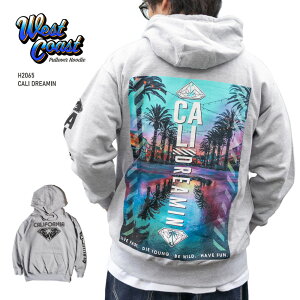 �y�c��L�T�C�Y�z �v�����g�p�[�J�[ �yCALI DREAMIN�z �v���I�[�o�[ �t�[�f�B HOODIE ���C�� �J���t�H���j�A �q�b�v�z�b�v WESTCOAST HIPHOP �E�G�b�T�C �r�b�O�T�C�Y �����Y �傫���T�C�Y ���N�� WEST�n