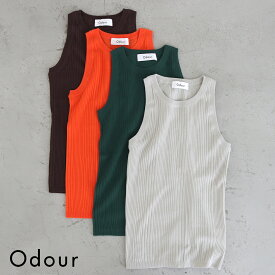 【4/25最大100％キャッシュバック】【30%OFF】【返品不可】Odour オウダー ランダムリブタンクトップ タンク キャミソール リブ編み おしゃれ レディース ブラウン 緑 オレンジ グレー アンサンブル【ゆうパケット】