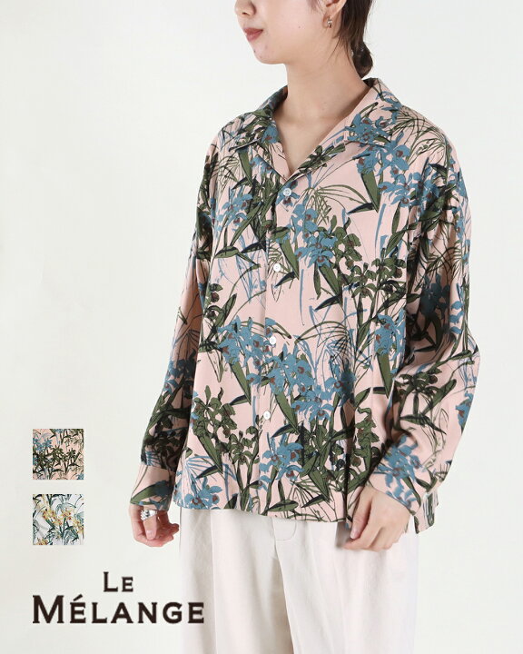 楽天市場】Le Melange ルメランジュ フラワーシャツ トップス ブラウス 