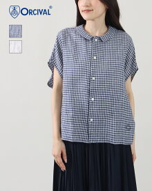 【1点10% 2点15%off】ORCIVAL リネン スリーブレスシャツ チェック SLEEVELESS SHIRT OR-B0360LCH リネン シャツ フラットカラー レディース トップス 襟付き 洗える 家庭洗濯 上質 天然素材 さらりとした着心地 公式 正規品 26SS 新型 【ゆうパケット】