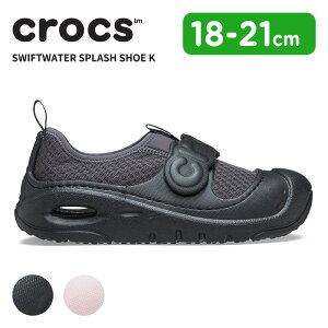 y15%OFFzNbNX LbY T_ CROCS XEBtgEH[^[ XvbV V[Y K Swiftwater Splash Shoe Kids V[Y qp qC ϐ y AEghA }V[Y 210619
