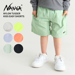 iK LbY p qpC[W[V[gpc NANGA iC^bT[ LbYC[W[V[c NYLON TUSSER KIDS EASY SHORTS Y{ V v[   N2504-6E535A